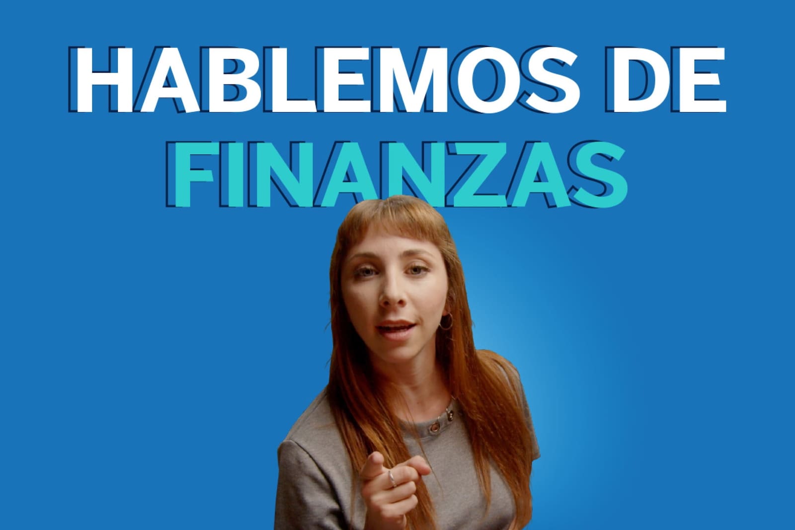 ¿Te pasa que cuando te hablan de finanzas no entendés nada?
